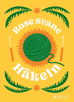 Rose Svane Häkelbuch